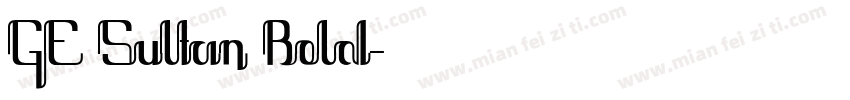 GE Sultan Bold字体转换